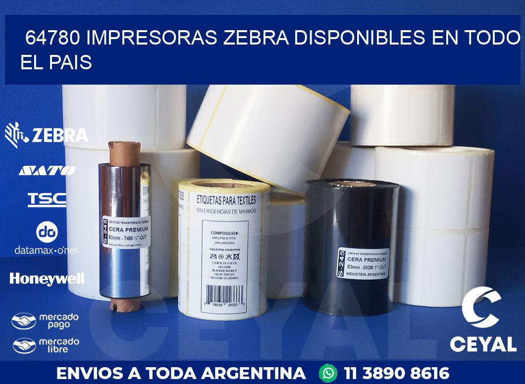 64780 IMPRESORAS ZEBRA DISPONIBLES EN TODO EL PAIS