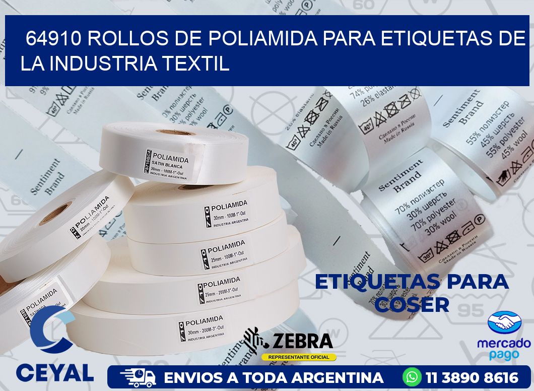 64910 ROLLOS DE POLIAMIDA PARA ETIQUETAS DE LA INDUSTRIA TEXTIL