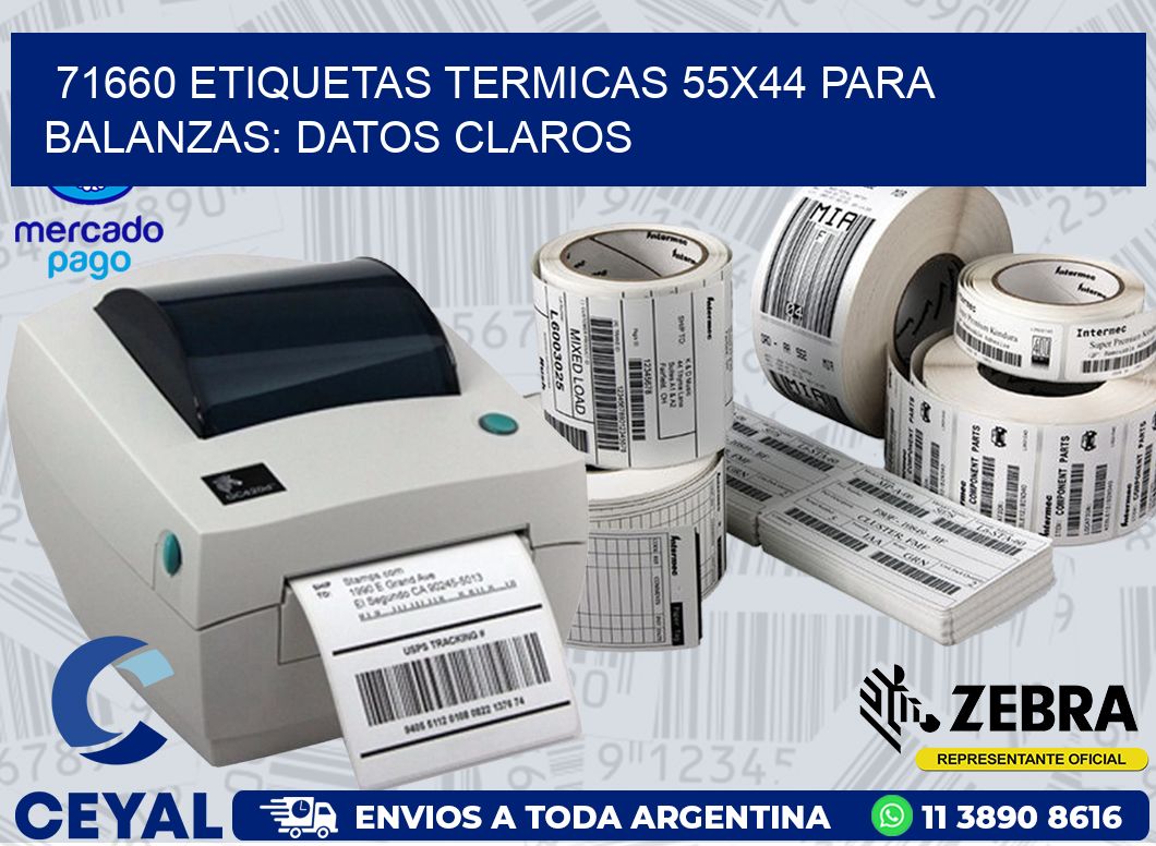 71660 ETIQUETAS TERMICAS 55X44 PARA BALANZAS: DATOS CLAROS
