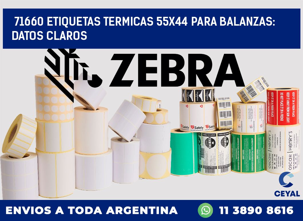 71660 ETIQUETAS TERMICAS 55X44 PARA BALANZAS: DATOS CLAROS