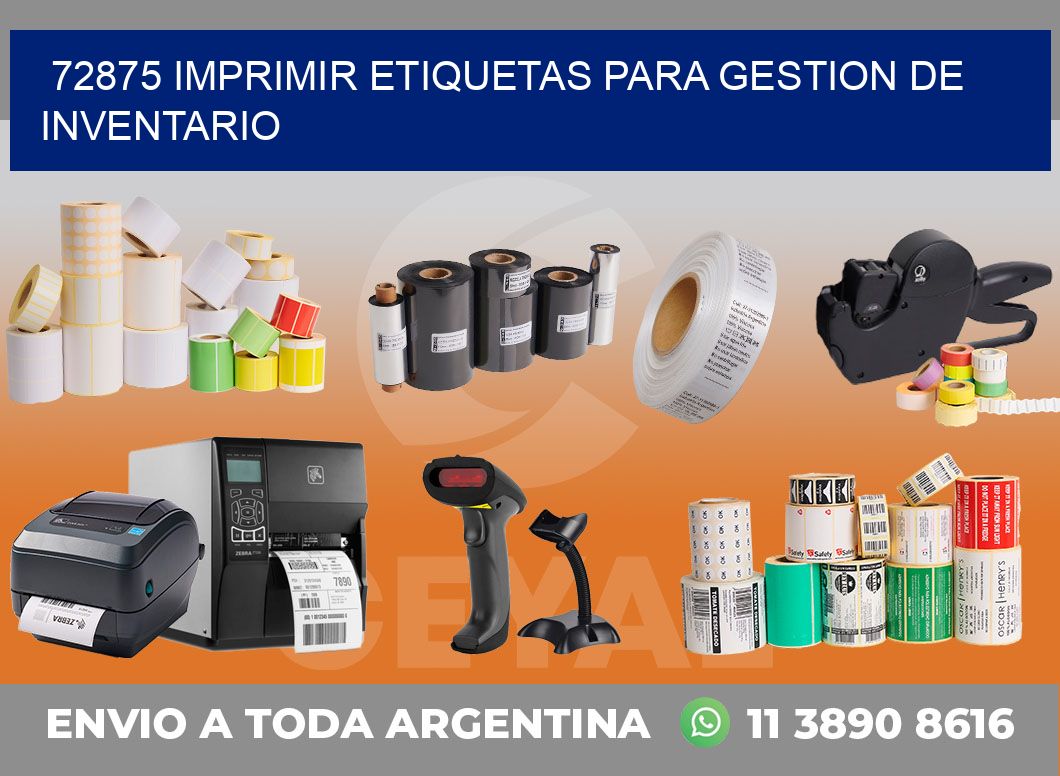 72875 IMPRIMIR ETIQUETAS PARA GESTION DE INVENTARIO