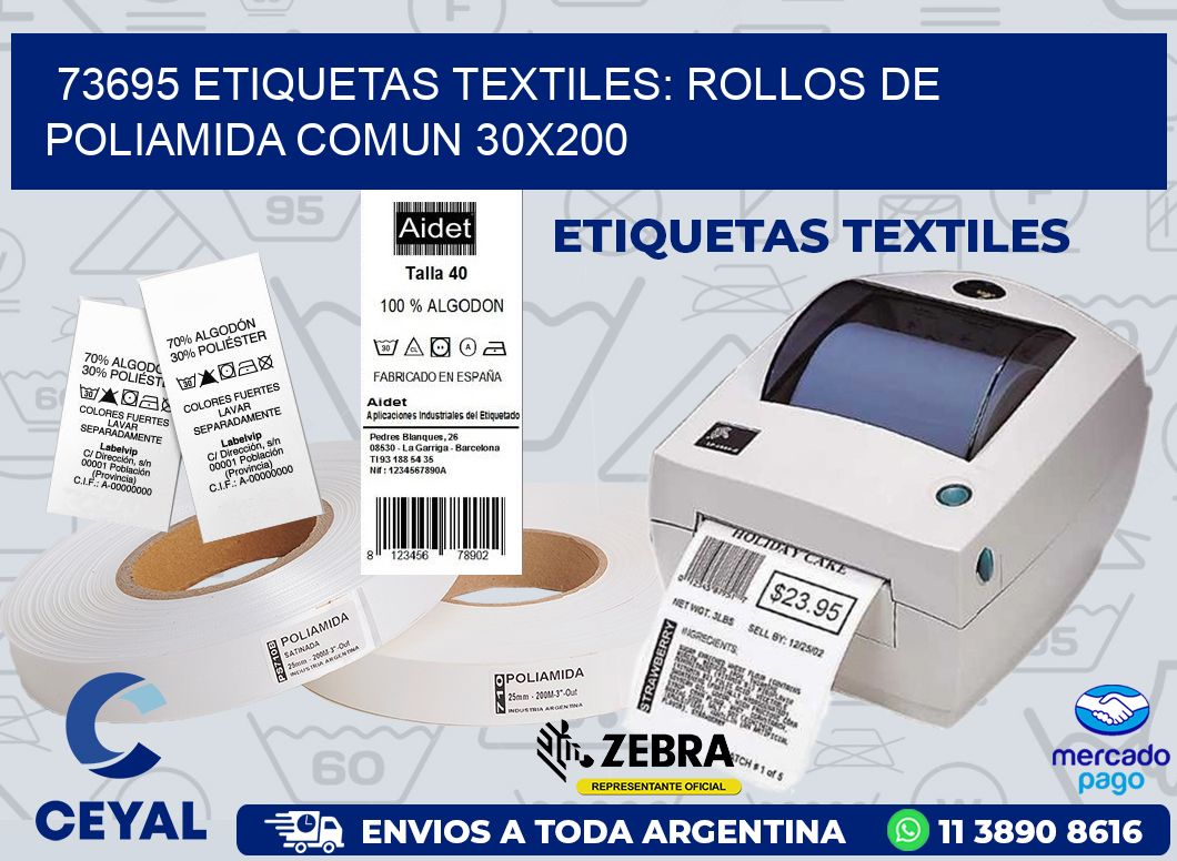 73695 ETIQUETAS TEXTILES: ROLLOS DE POLIAMIDA COMUN 30X200