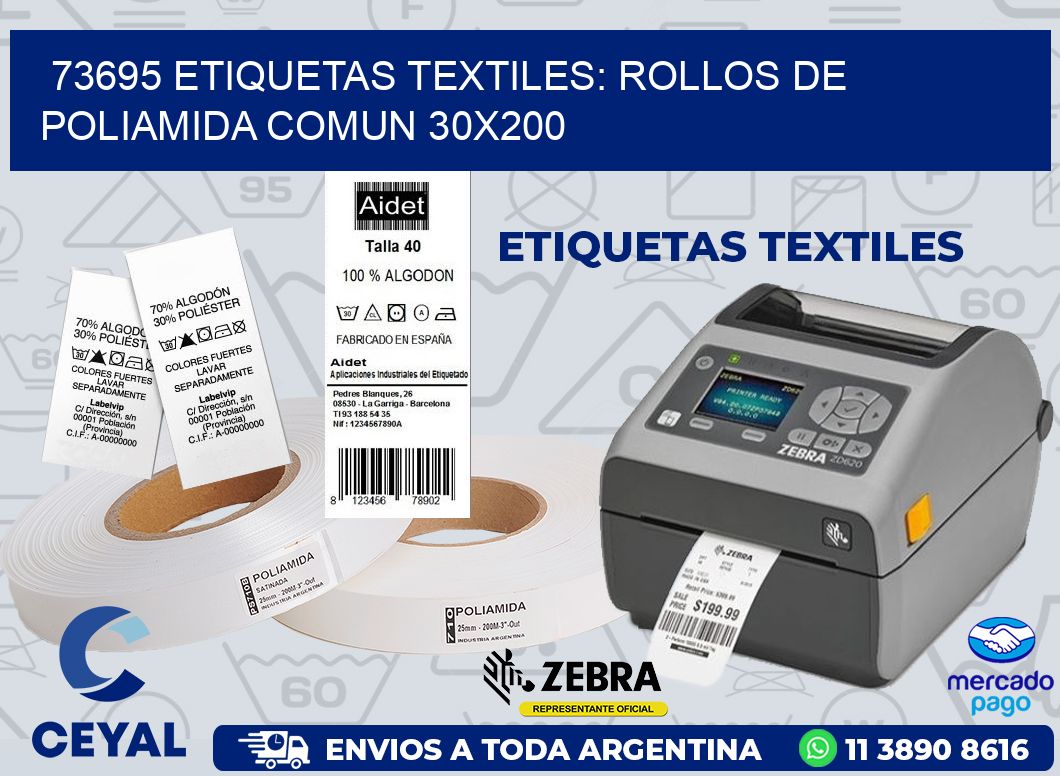 73695 ETIQUETAS TEXTILES: ROLLOS DE POLIAMIDA COMUN 30X200