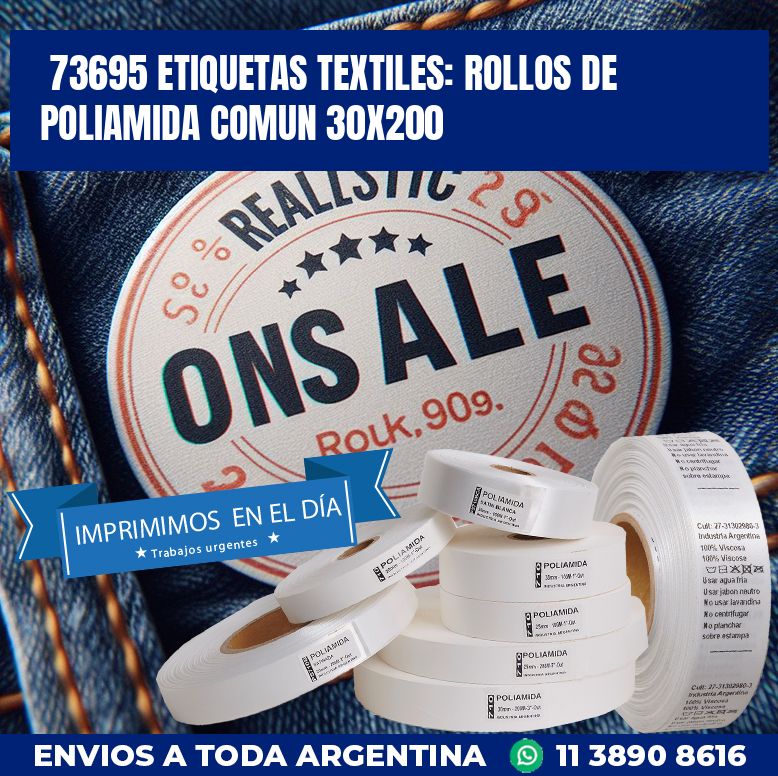 73695 ETIQUETAS TEXTILES: ROLLOS DE POLIAMIDA COMUN 30X200