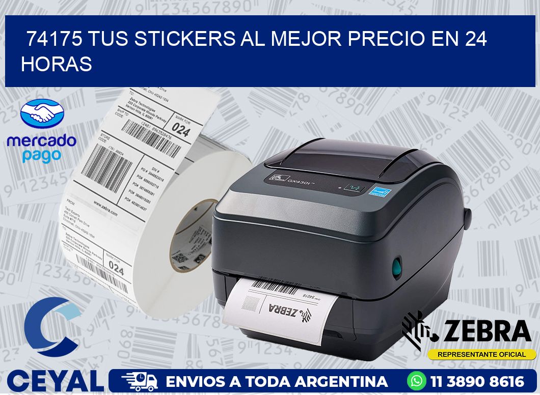 74175 TUS STICKERS AL MEJOR PRECIO EN 24 HORAS