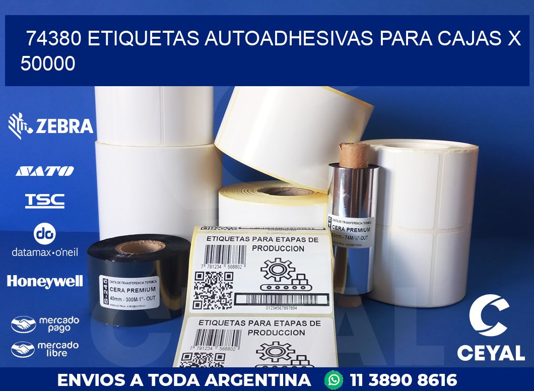 74380 ETIQUETAS AUTOADHESIVAS PARA CAJAS X 50000