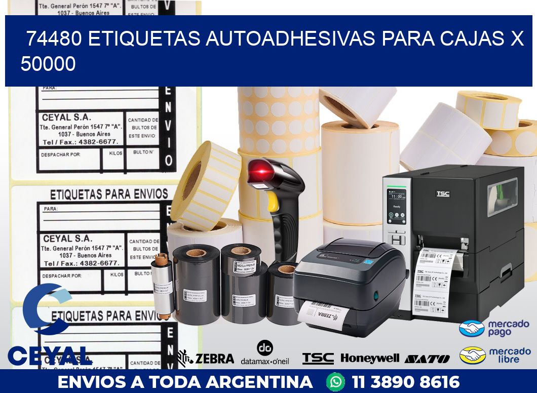 74480 ETIQUETAS AUTOADHESIVAS PARA CAJAS X 50000