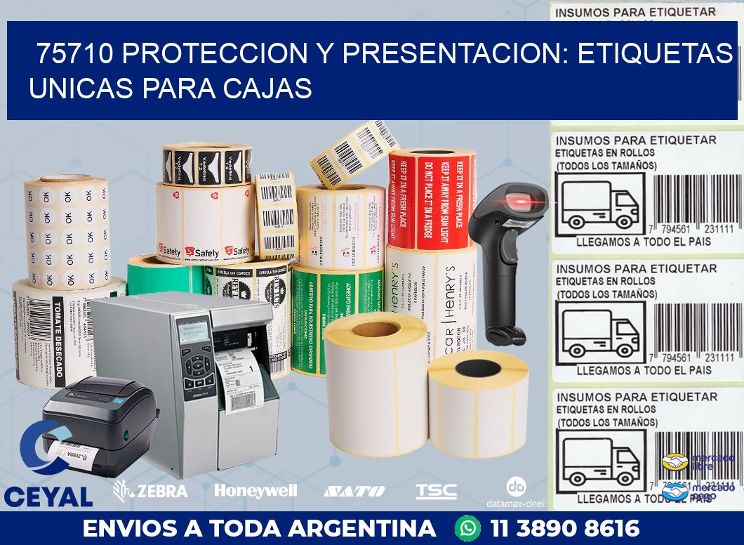 75710 PROTECCION Y PRESENTACION: ETIQUETAS UNICAS PARA CAJAS