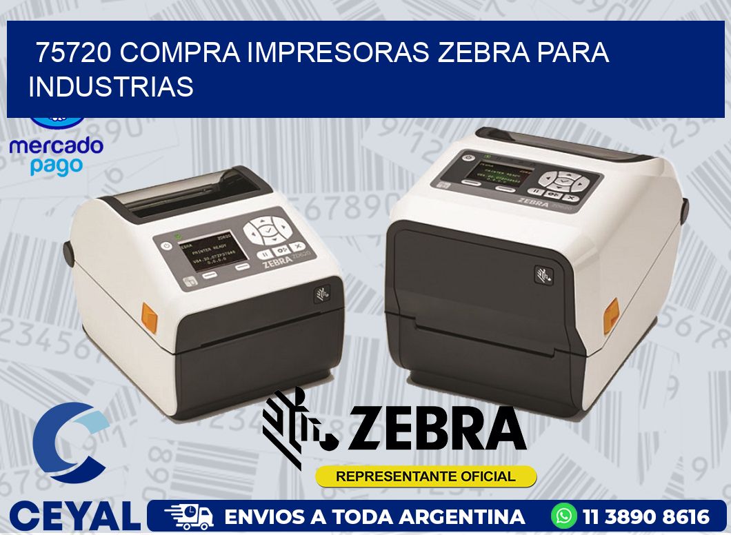 75720 COMPRA IMPRESORAS ZEBRA PARA INDUSTRIAS