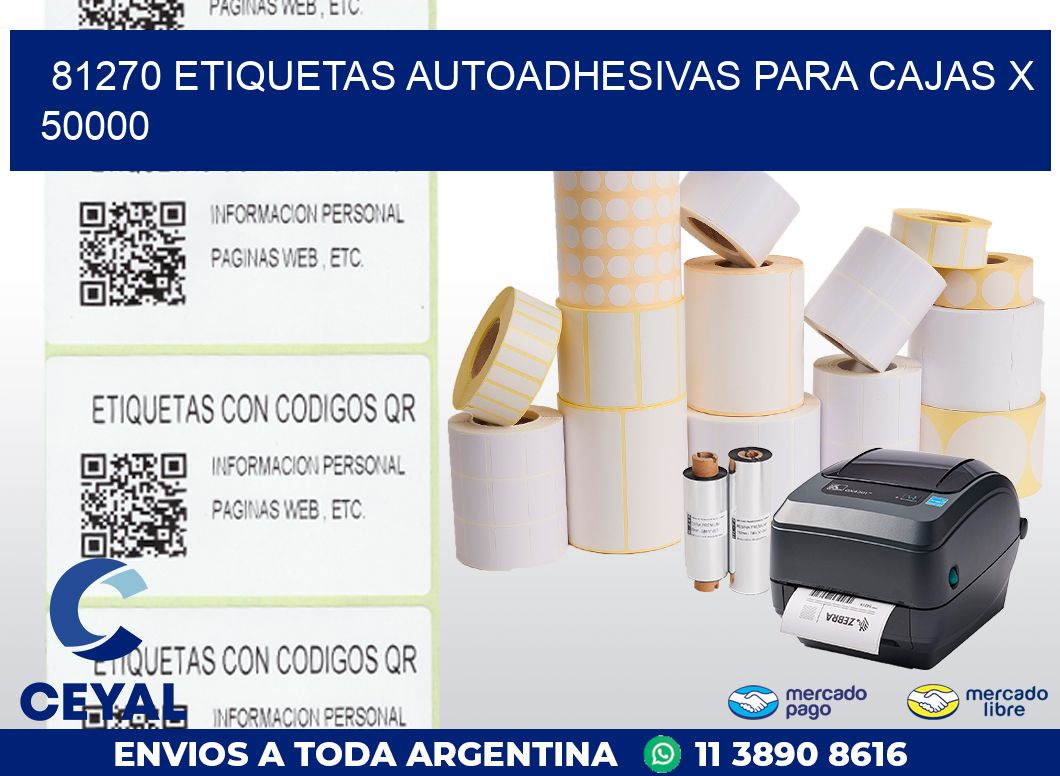 81270 ETIQUETAS AUTOADHESIVAS PARA CAJAS X 50000