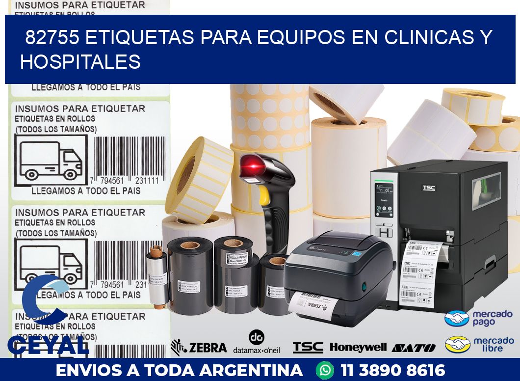 82755 ETIQUETAS PARA EQUIPOS EN CLINICAS Y HOSPITALES