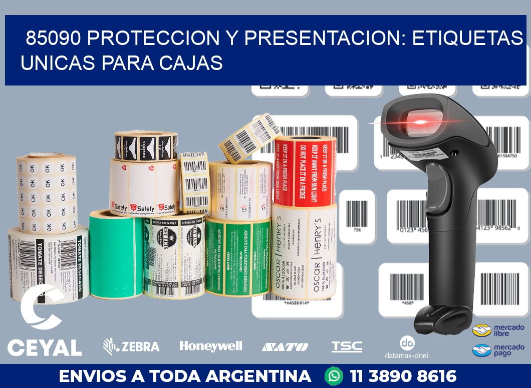 85090 PROTECCION Y PRESENTACION: ETIQUETAS UNICAS PARA CAJAS