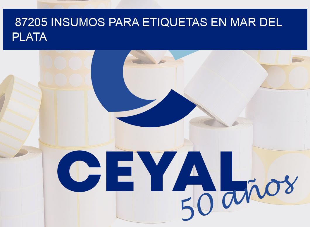 87205 INSUMOS PARA ETIQUETAS EN MAR DEL PLATA