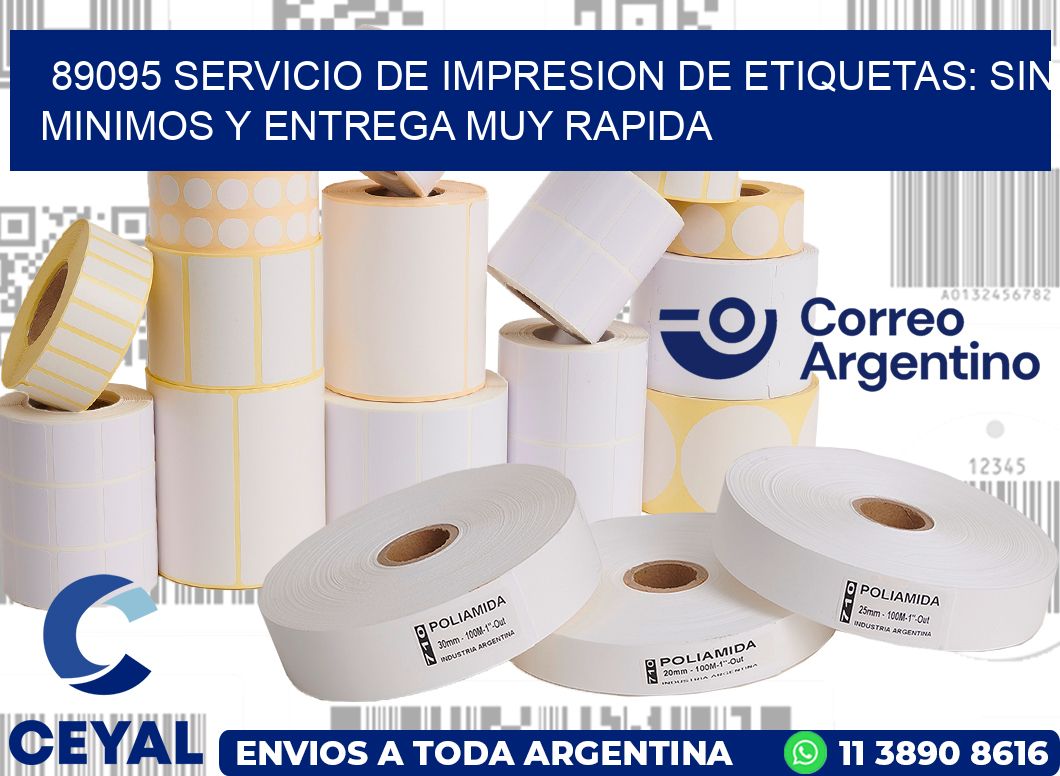 89095 SERVICIO DE IMPRESION DE ETIQUETAS: SIN MINIMOS Y ENTREGA MUY RAPIDA
