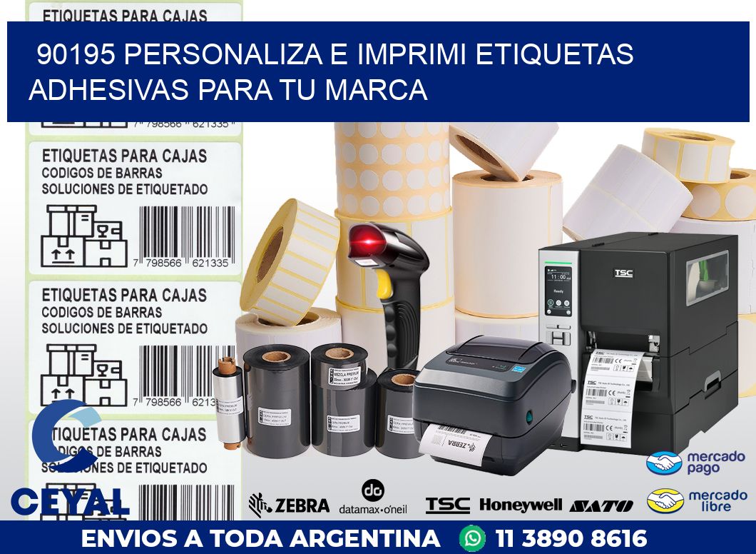 90195 PERSONALIZA E IMPRIMI ETIQUETAS ADHESIVAS PARA TU MARCA