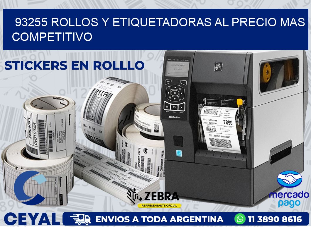 93255 ROLLOS Y ETIQUETADORAS AL PRECIO MAS COMPETITIVO