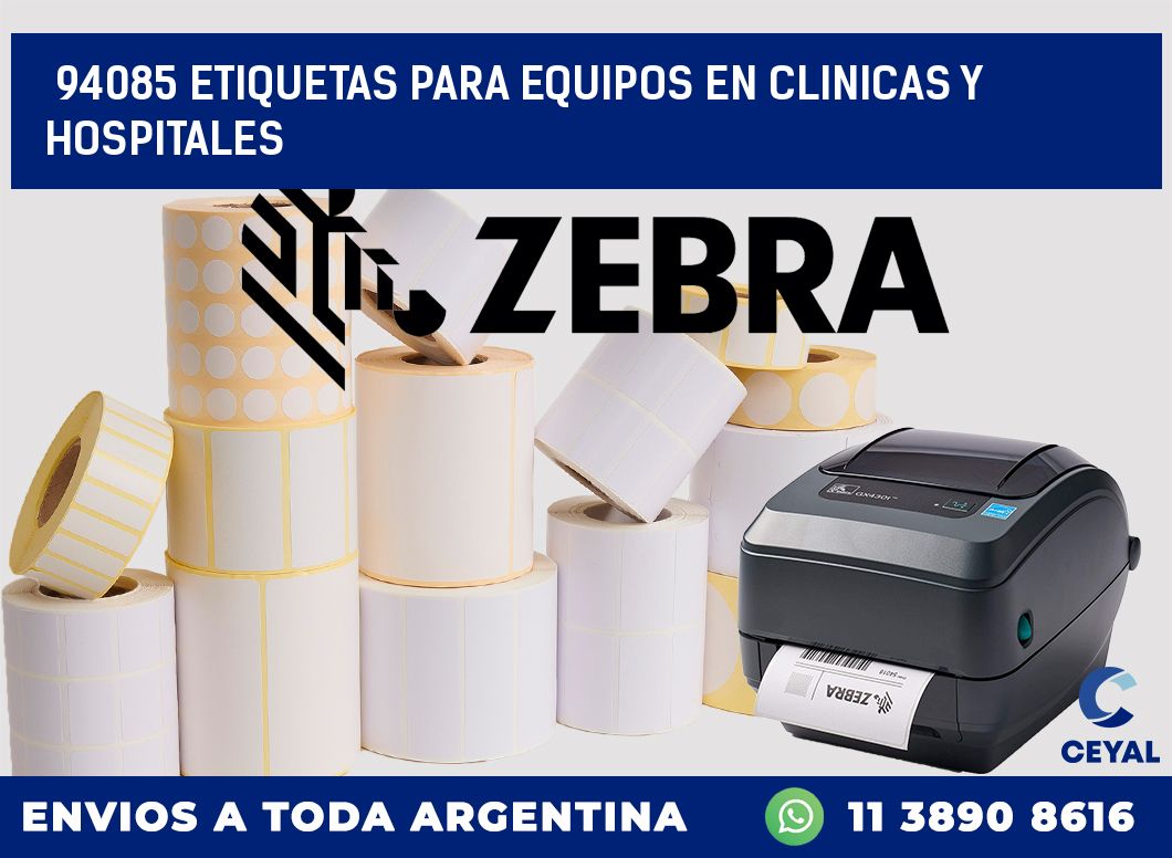 94085 ETIQUETAS PARA EQUIPOS EN CLINICAS Y HOSPITALES