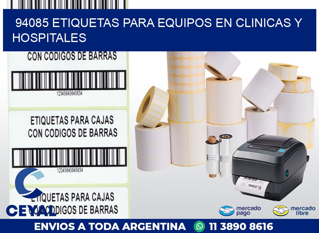 94085 ETIQUETAS PARA EQUIPOS EN CLINICAS Y HOSPITALES