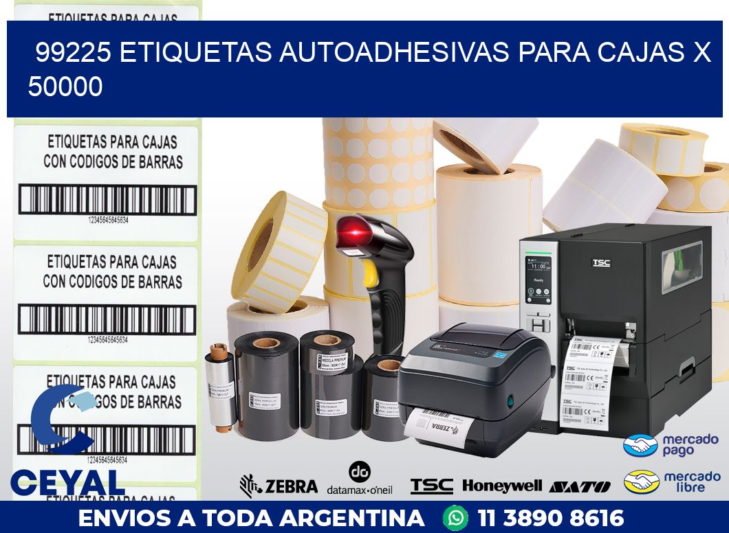 99225 ETIQUETAS AUTOADHESIVAS PARA CAJAS X 50000