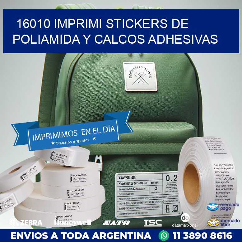 16010 IMPRIMI STICKERS DE POLIAMIDA Y CALCOS ADHESIVAS