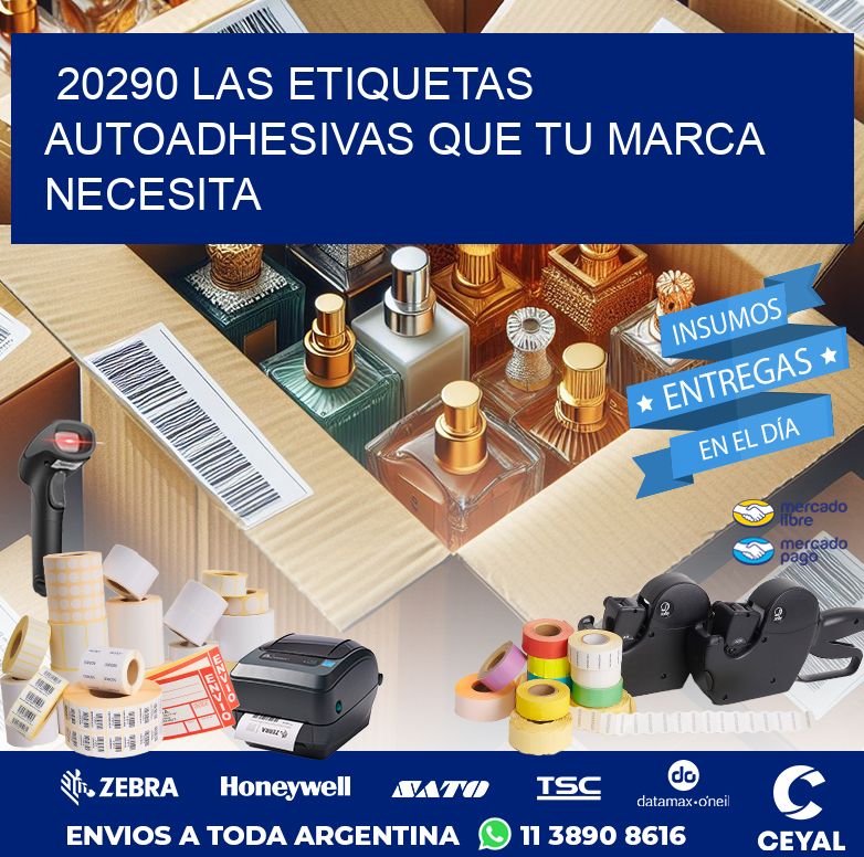 20290 LAS ETIQUETAS AUTOADHESIVAS QUE TU MARCA NECESITA