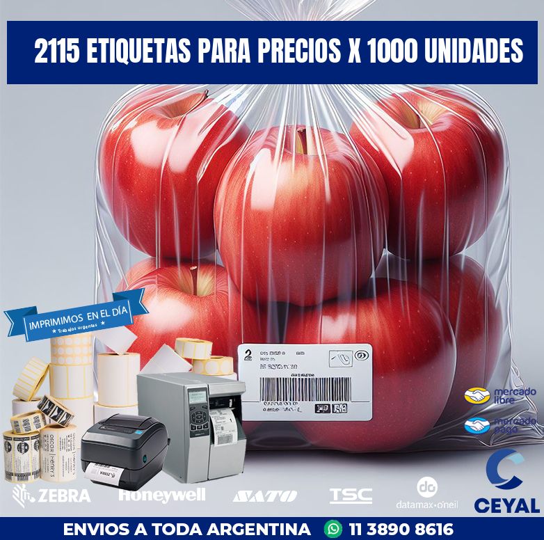 2115 ETIQUETAS PARA PRECIOS X 1000 UNIDADES