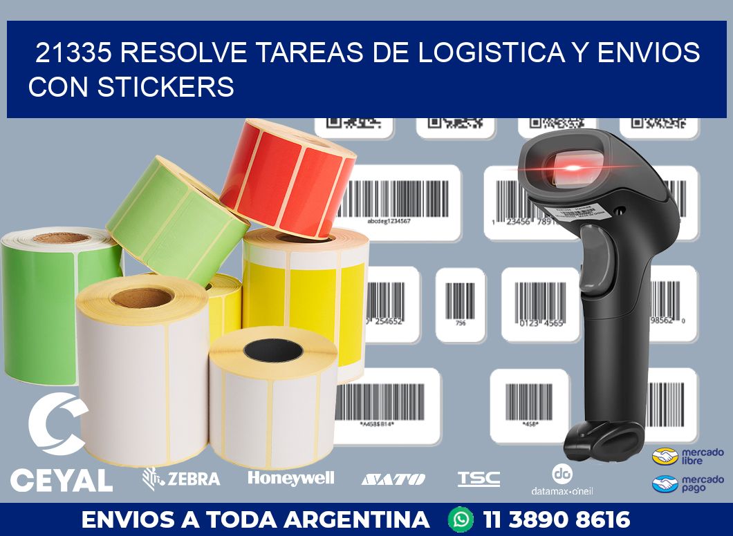 21335 RESOLVE TAREAS DE LOGISTICA Y ENVIOS CON STICKERS