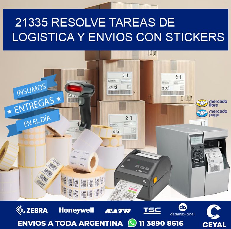 21335 RESOLVE TAREAS DE LOGISTICA Y ENVIOS CON STICKERS