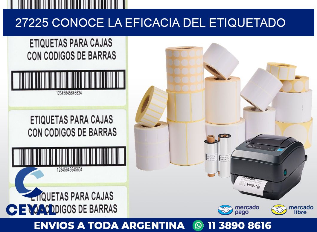 27225 CONOCE LA EFICACIA DEL ETIQUETADO