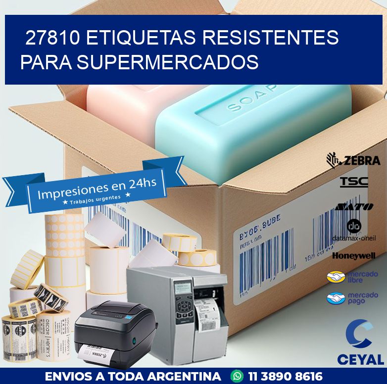 27810 ETIQUETAS RESISTENTES PARA SUPERMERCADOS