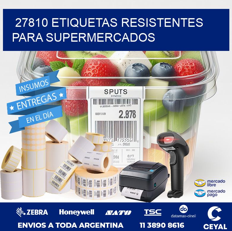 27810 ETIQUETAS RESISTENTES PARA SUPERMERCADOS