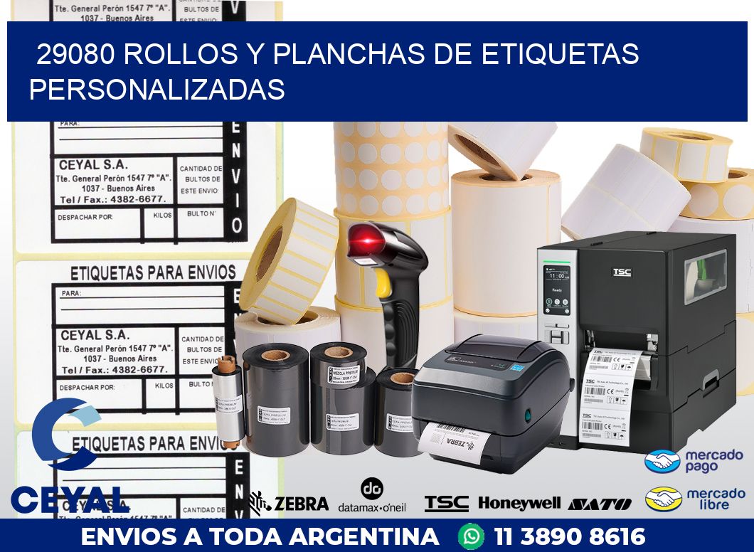 29080 ROLLOS Y PLANCHAS DE ETIQUETAS PERSONALIZADAS