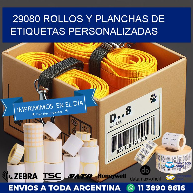 29080 ROLLOS Y PLANCHAS DE ETIQUETAS PERSONALIZADAS