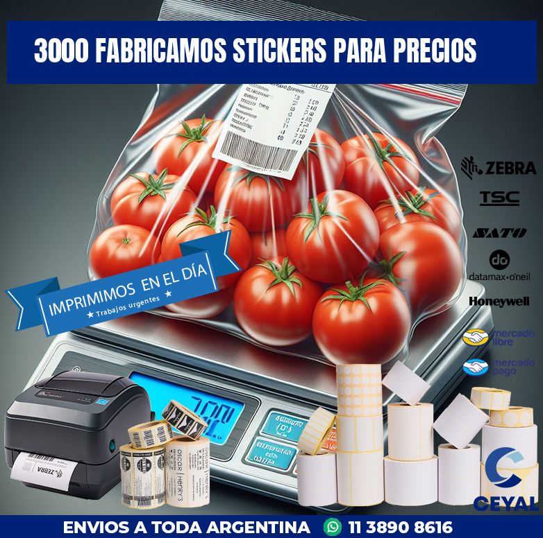 3000 FABRICAMOS STICKERS PARA PRECIOS