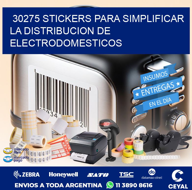 30275 STICKERS PARA SIMPLIFICAR LA DISTRIBUCION DE ELECTRODOMESTICOS