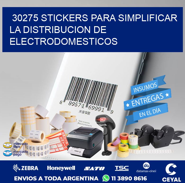 30275 STICKERS PARA SIMPLIFICAR LA DISTRIBUCION DE ELECTRODOMESTICOS