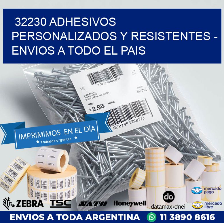32230 ADHESIVOS PERSONALIZADOS Y RESISTENTES – ENVIOS A TODO EL PAIS