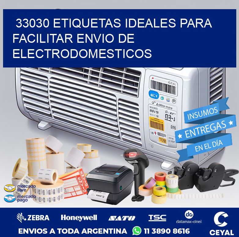 33030 ETIQUETAS IDEALES PARA FACILITAR ENVIO DE ELECTRODOMESTICOS