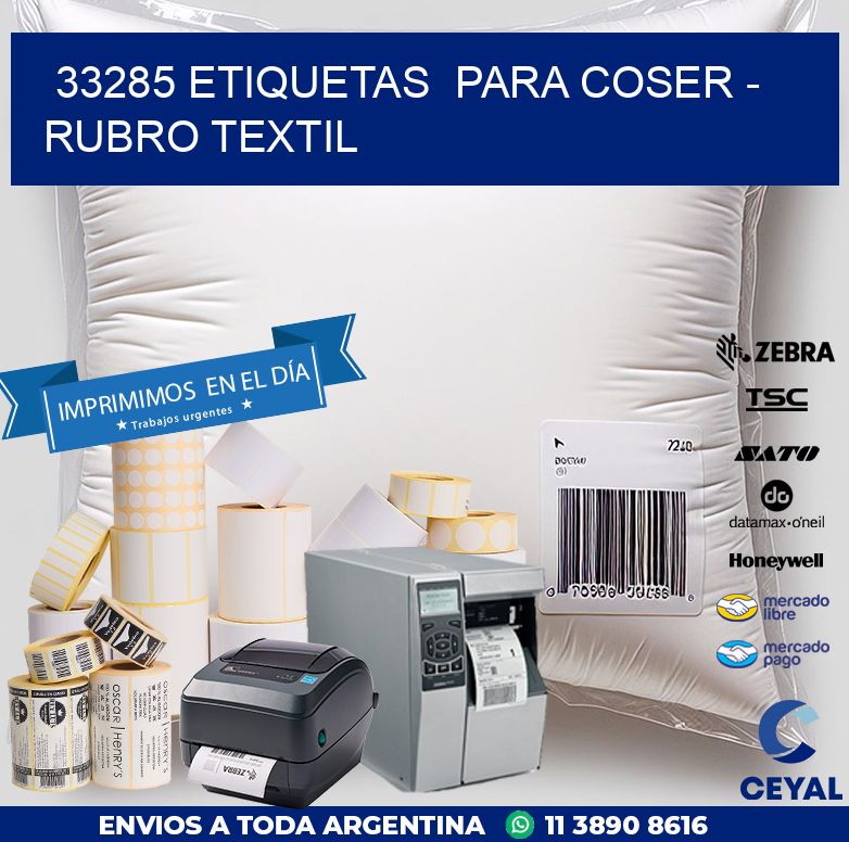 33285 ETIQUETAS  PARA COSER - RUBRO TEXTIL