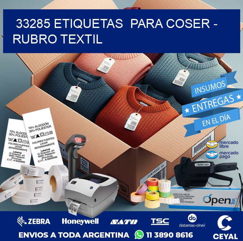 33285 ETIQUETAS  PARA COSER – RUBRO TEXTIL