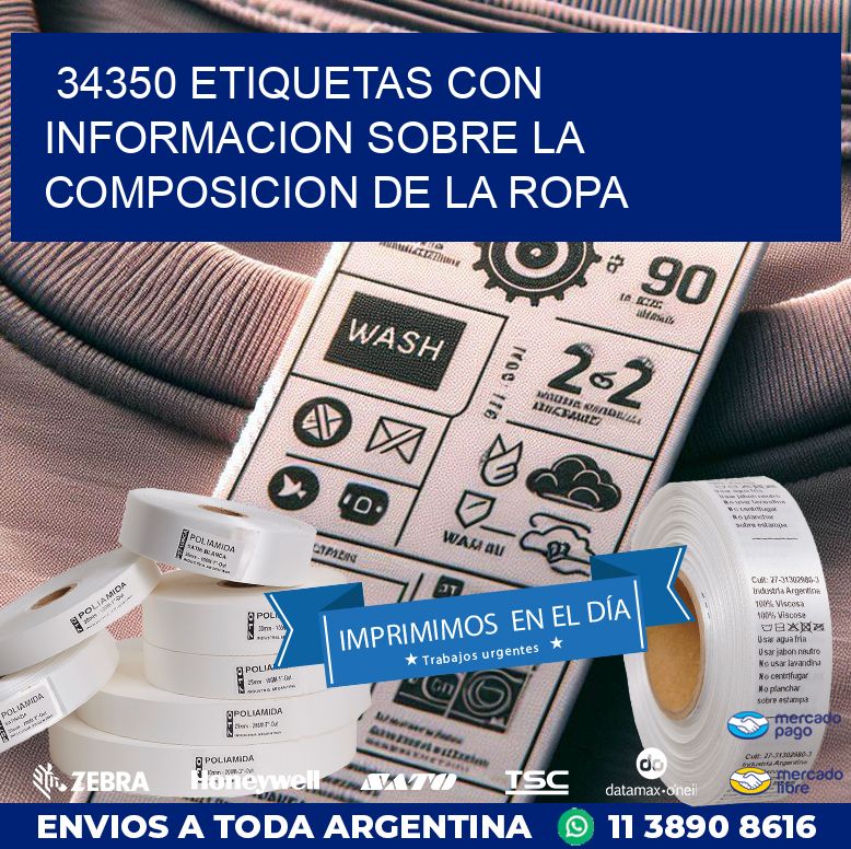 34350 ETIQUETAS CON INFORMACION SOBRE LA COMPOSICION DE LA ROPA