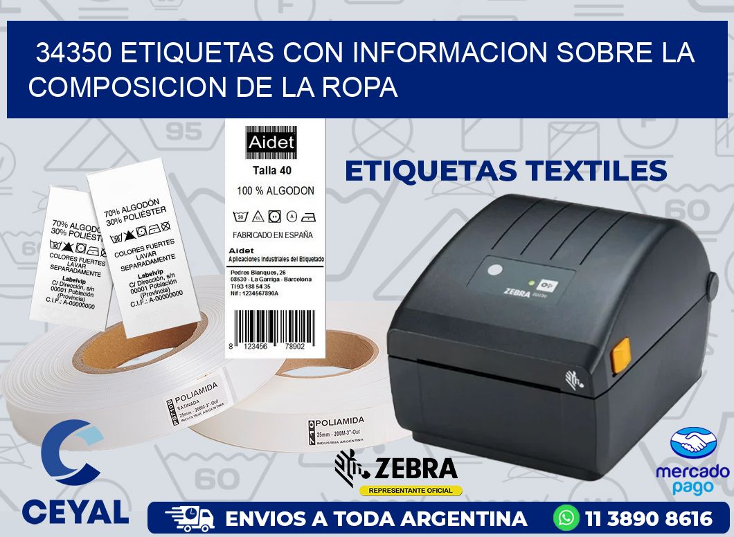 34350 ETIQUETAS CON INFORMACION SOBRE LA COMPOSICION DE LA ROPA
