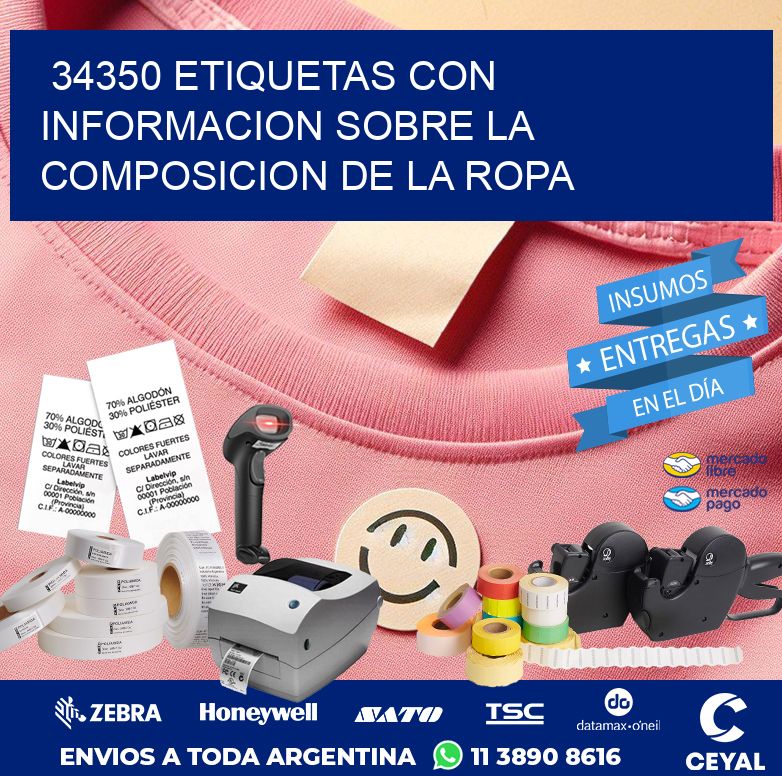 34350 ETIQUETAS CON INFORMACION SOBRE LA COMPOSICION DE LA ROPA