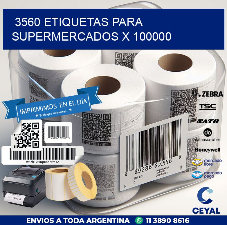 3560 ETIQUETAS PARA SUPERMERCADOS X 100000