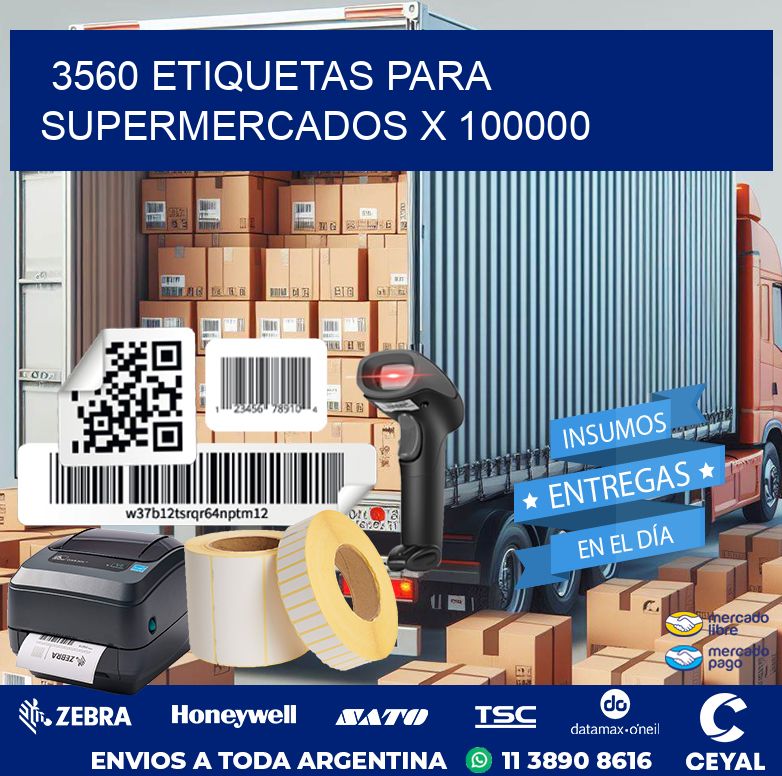 3560 ETIQUETAS PARA SUPERMERCADOS X 100000