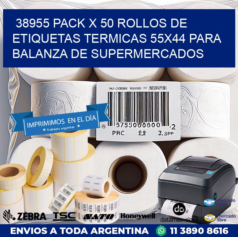 38955 PACK X 50 ROLLOS DE ETIQUETAS TERMICAS 55X44 PARA BALANZA DE SUPERMERCADOS