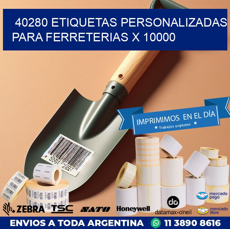 40280 ETIQUETAS PERSONALIZADAS PARA FERRETERIAS X 10000