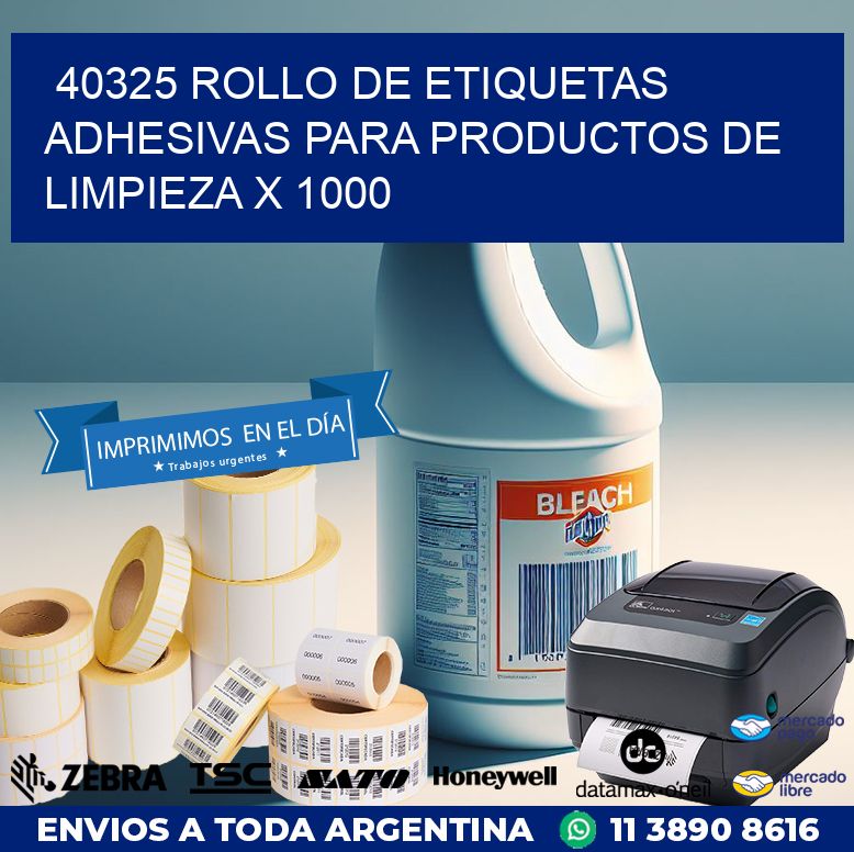 40325 ROLLO DE ETIQUETAS ADHESIVAS PARA PRODUCTOS DE LIMPIEZA X 1000