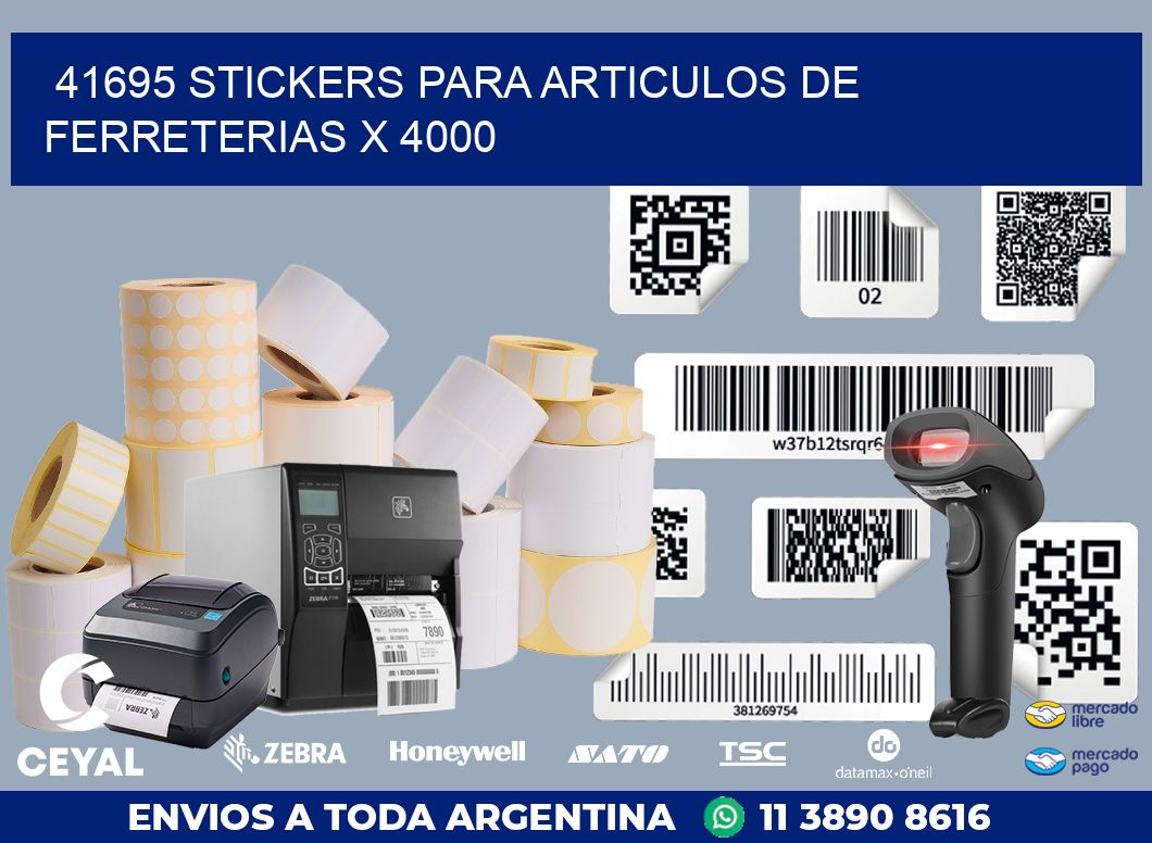41695 STICKERS PARA ARTICULOS DE FERRETERIAS X 4000