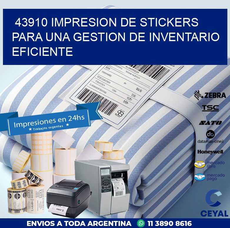 43910 IMPRESION DE STICKERS PARA UNA GESTION DE INVENTARIO EFICIENTE